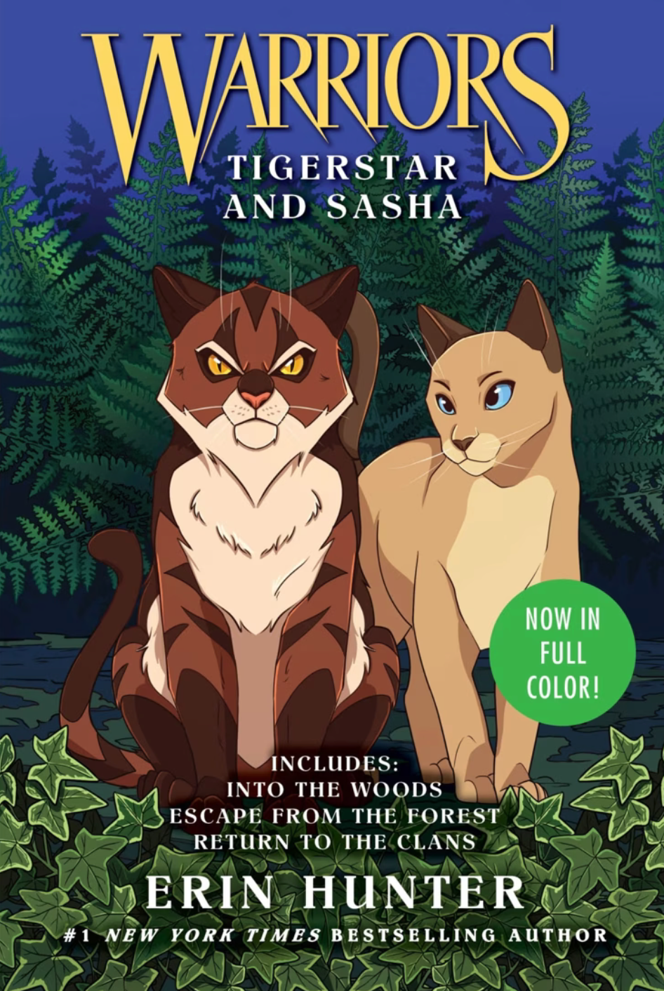 Warriors: Tigerstar and Sasha.   Erin Hunter. Graphic novel. (Paperback).