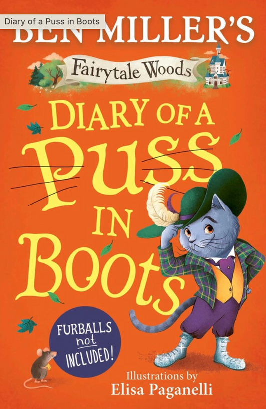 Diary of a Puss In Boots (Paperback) by Ben Miller